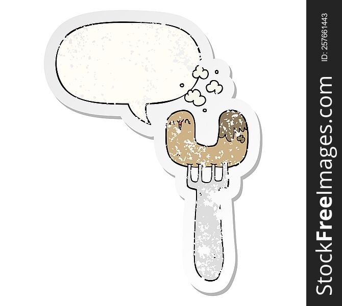 Cartoon Sausage On Fork And Speech Bubble Distressed Sticker