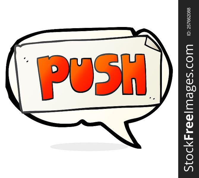 Speech Bubble Cartoon Push Door Sign