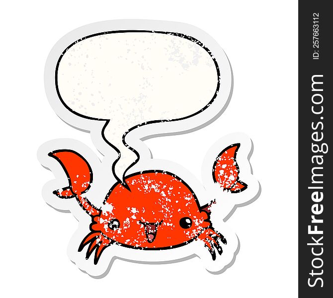 cartoon crab with speech bubble distressed distressed old sticker. cartoon crab with speech bubble distressed distressed old sticker