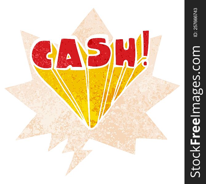 cartoon word cash with speech bubble in grunge distressed retro textured style. cartoon word cash with speech bubble in grunge distressed retro textured style