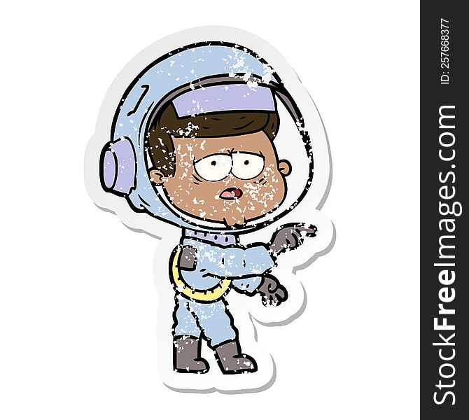 Distressed Sticker Of A Cartoon Tired Astronaut
