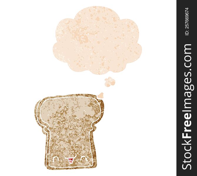 cute cartoon slice of bread and thought bubble in retro textured style