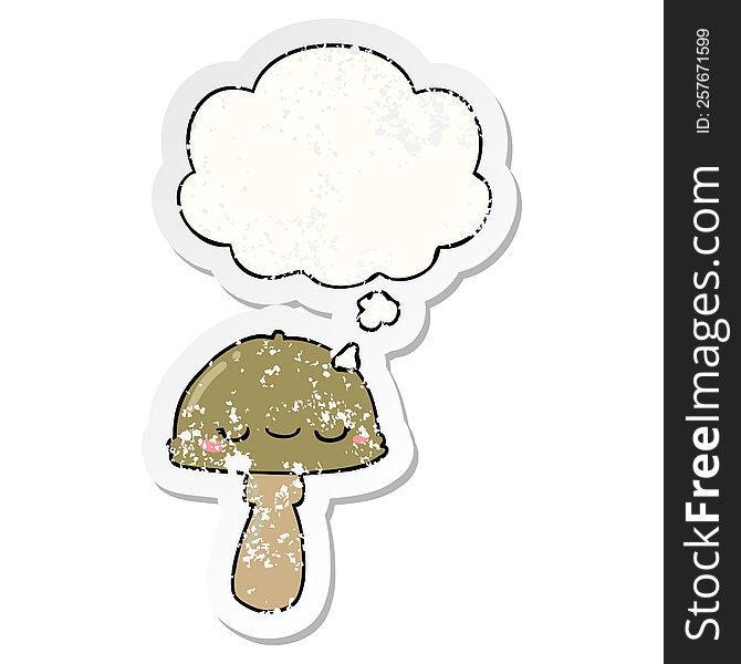 Cartoon Mushroom And Thought Bubble As A Distressed Worn Sticker