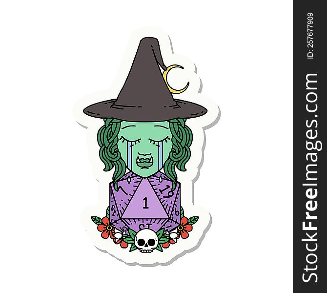 sticker of a sad half orc witch character with natural one D20 roll. sticker of a sad half orc witch character with natural one D20 roll