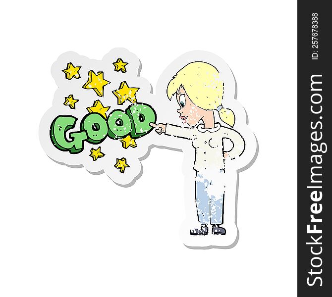 retro distressed sticker of a cartoon woman pointing out the good