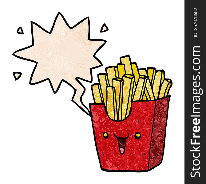 cute cartoon box of fries with speech bubble in retro texture style