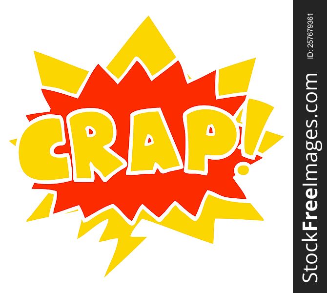 cartoon word Crap! with speech bubble in retro style