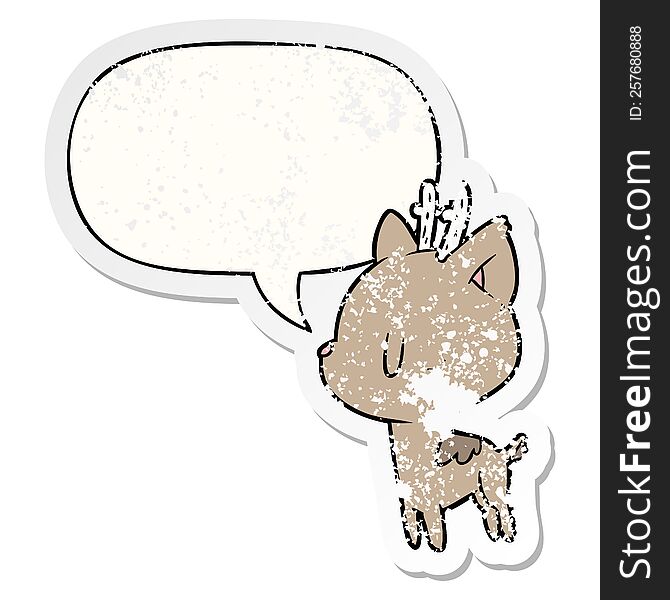 cute cartoon deer with speech bubble distressed distressed old sticker. cute cartoon deer with speech bubble distressed distressed old sticker