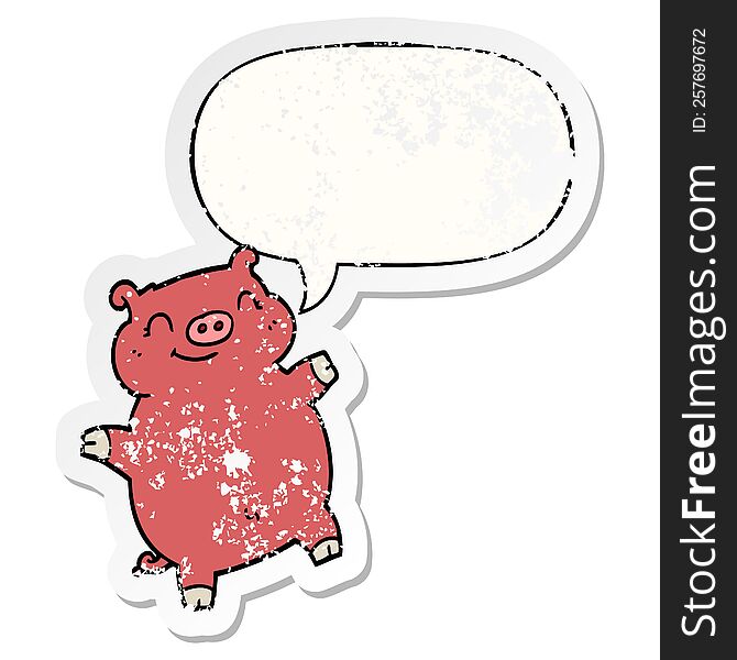 Cartoon Pig And Speech Bubble Distressed Sticker