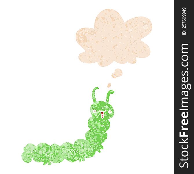 Cartoon Caterpillar And Thought Bubble In Retro Textured Style