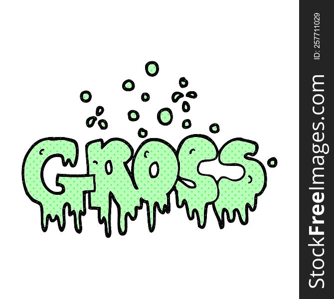 freehand drawn cartoon word gross