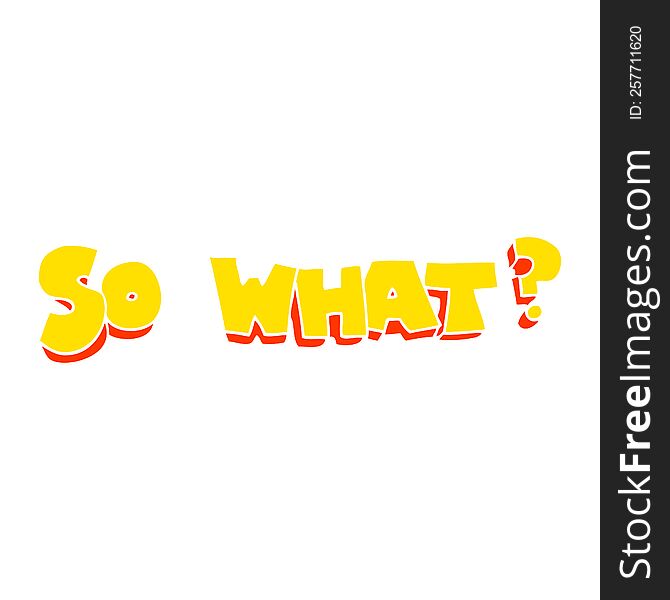 flat color illustration of so what? symbol. flat color illustration of so what? symbol