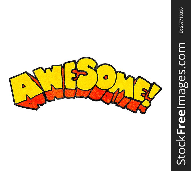 freehand textured cartoon word awesome