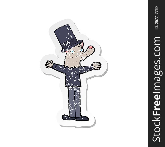 Retro Distressed Sticker Of A Cartoon Werewolf In Top Hat