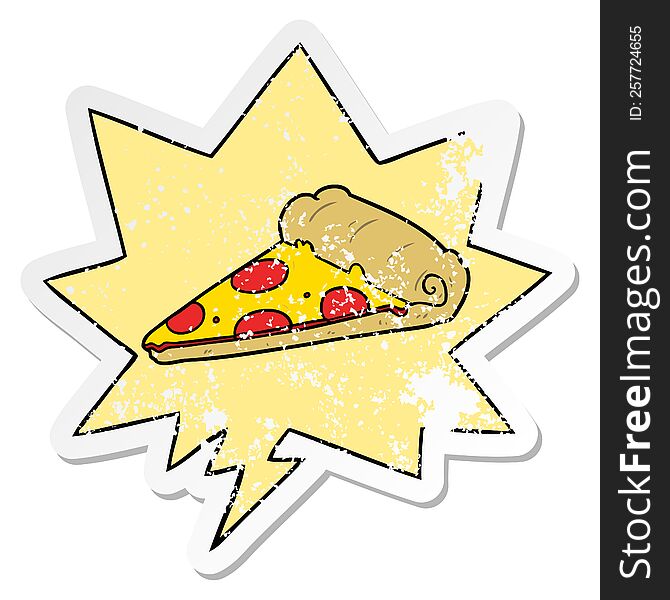 Cartoon Slice Of Pizza And Speech Bubble Distressed Sticker