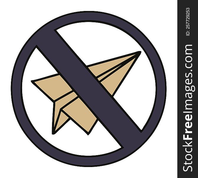 cute cartoon no paper aeroplane sign