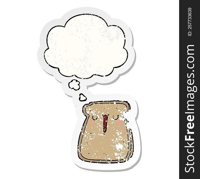 cartoon toast with thought bubble as a distressed worn sticker