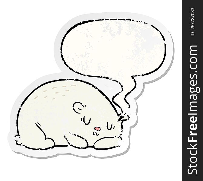 cartoon sleepy polar bear with speech bubble distressed distressed old sticker. cartoon sleepy polar bear with speech bubble distressed distressed old sticker