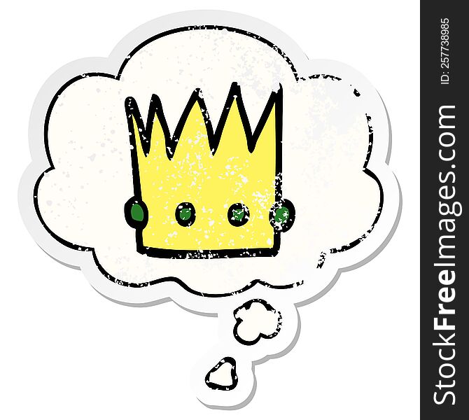 Cartoon Crown And Thought Bubble As A Distressed Worn Sticker