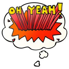 Cartoon Text Oh Yeah! And Thought Bubble In Smooth Gradient Style Royalty Free Stock Image