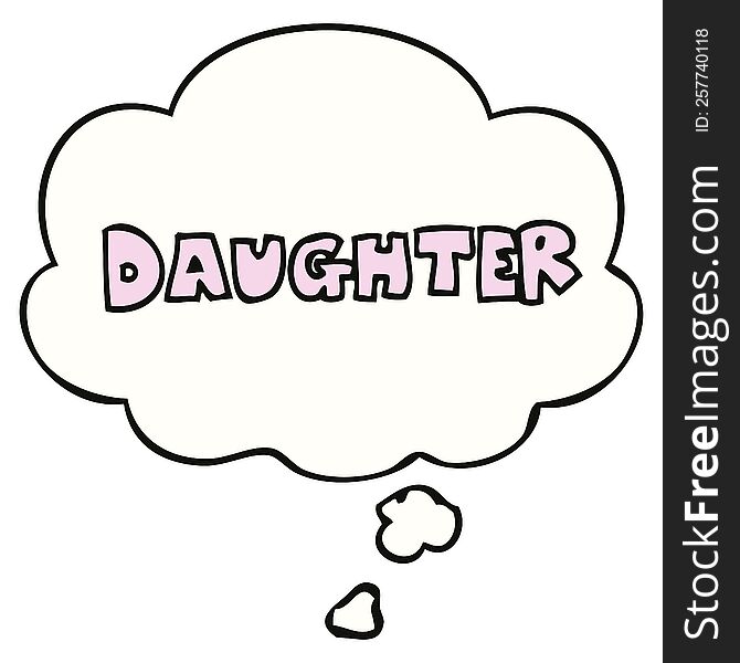 cartoon word daughter with thought bubble. cartoon word daughter with thought bubble