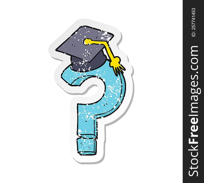 retro distressed sticker of a cartoon graduation cap on question mark