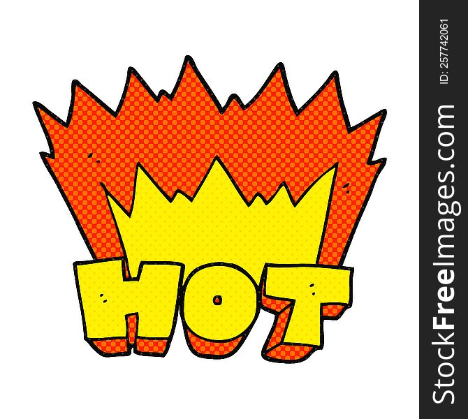 freehand drawn comic book style cartoon word hot