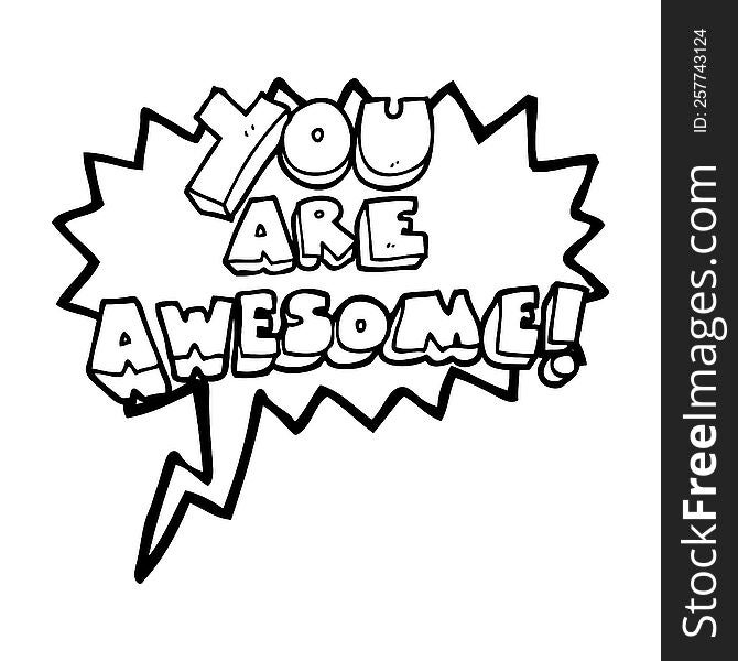 Speech Bubble Cartoon You Are Awesome Text