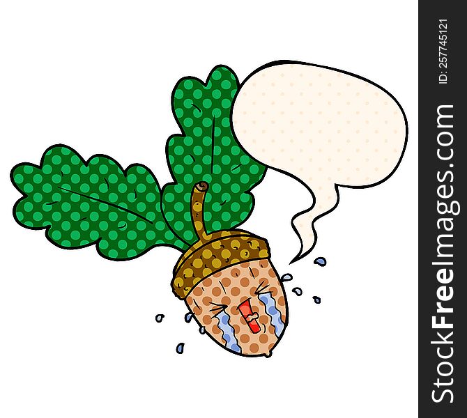 cartoon crying acorn with speech bubble in comic book style