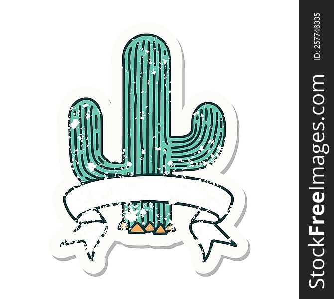 worn old sticker with banner of a cactus. worn old sticker with banner of a cactus