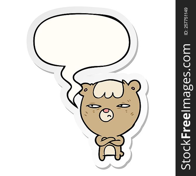 cartoon annoyed bear and arms crossed and speech bubble sticker