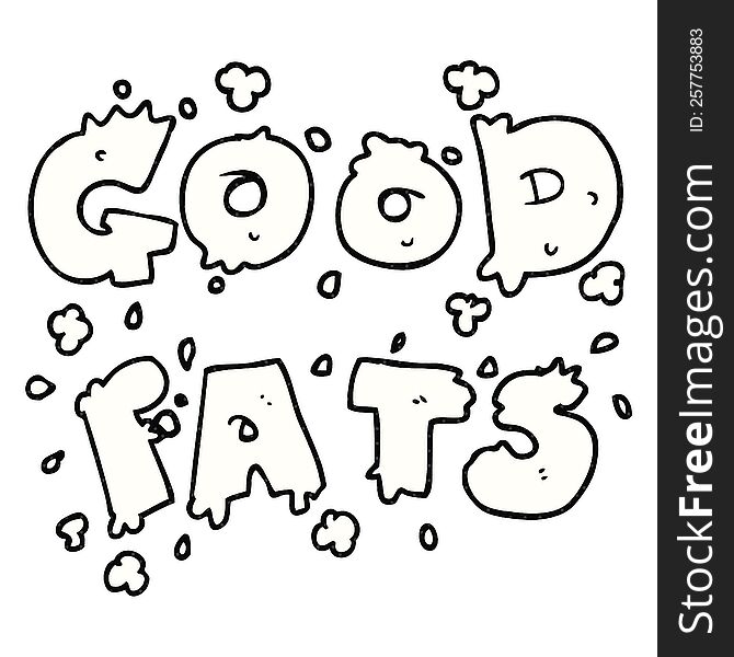 freehand drawn cartoon good fats sign