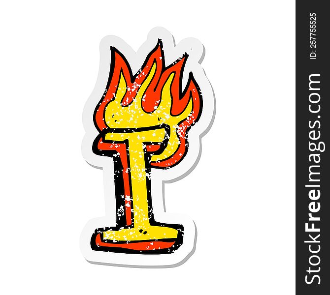 Retro Distressed Sticker Of A Cartoon Flaming Letter