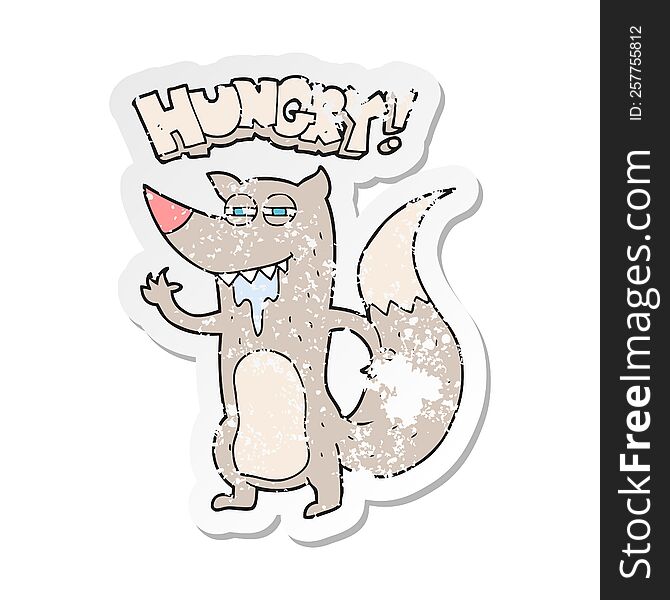 Retro Distressed Sticker Of A Cartoon Hungry Wolf