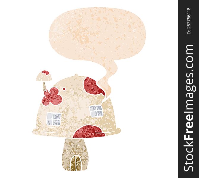 cartoon mushroom house with speech bubble in grunge distressed retro textured style. cartoon mushroom house with speech bubble in grunge distressed retro textured style