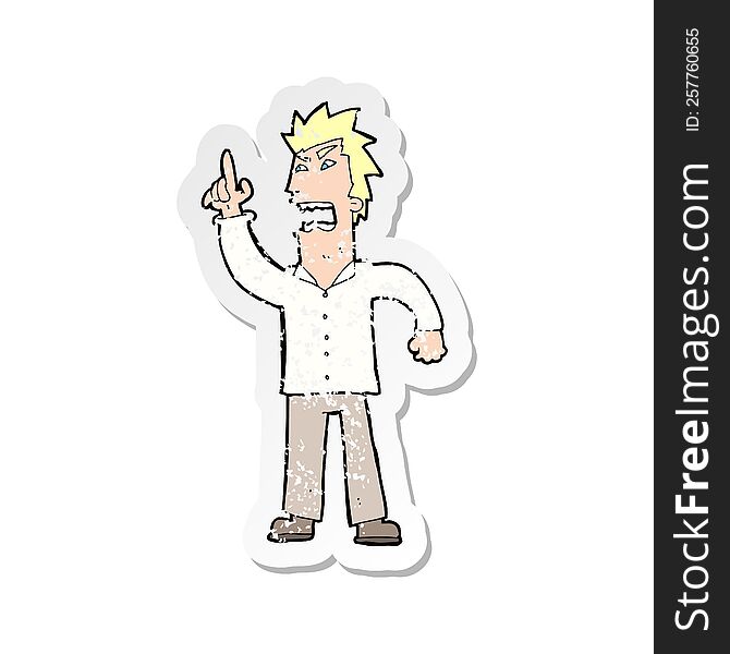 retro distressed sticker of a cartoon angry man making point