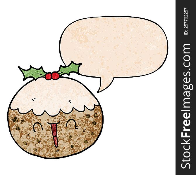 cute cartoon christmas pudding with speech bubble in retro texture style