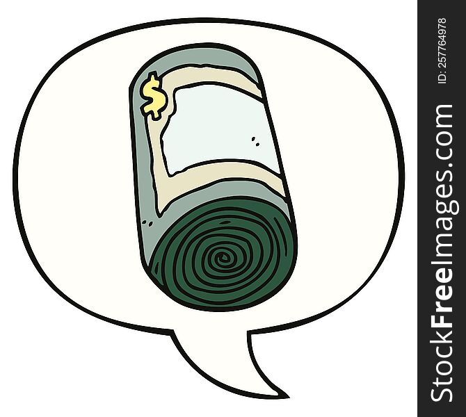 cartoon roll of money and speech bubble