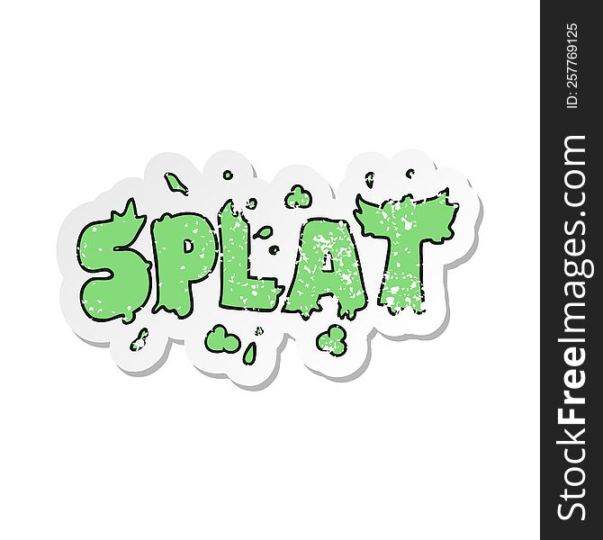 Retro Distressed Sticker Of A Cartoon Splat