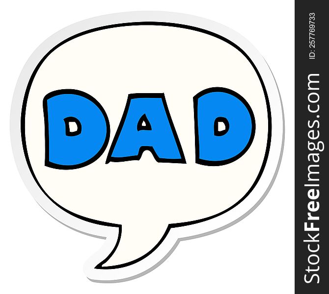 cartoon word dad with speech bubble sticker. cartoon word dad with speech bubble sticker