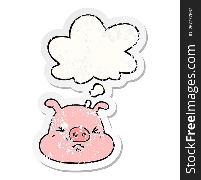 Cartoon Angry Pig Face And Thought Bubble As A Distressed Worn Sticker