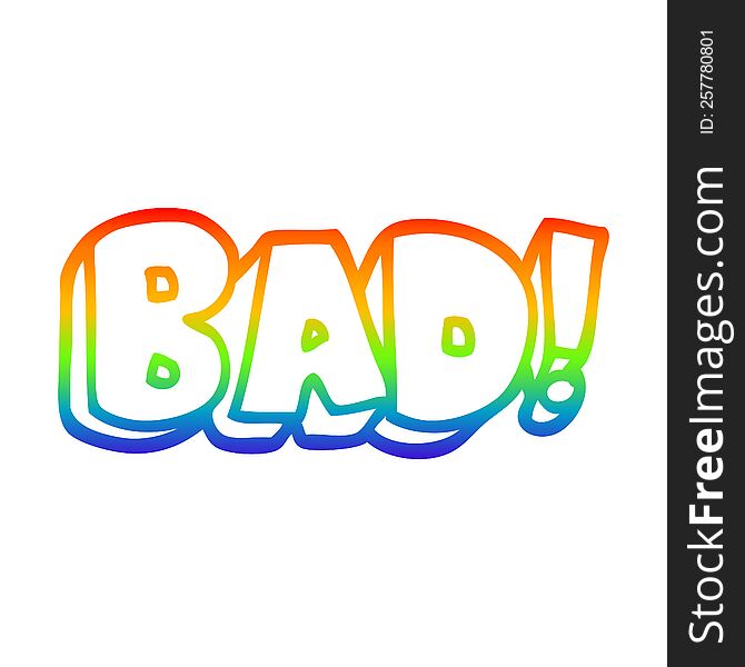 Rainbow Gradient Line Drawing Cartoon Word Bad