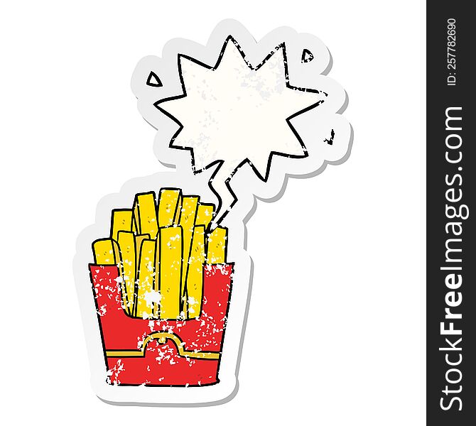 Cartoon Junk Food Fries And Speech Bubble Distressed Sticker