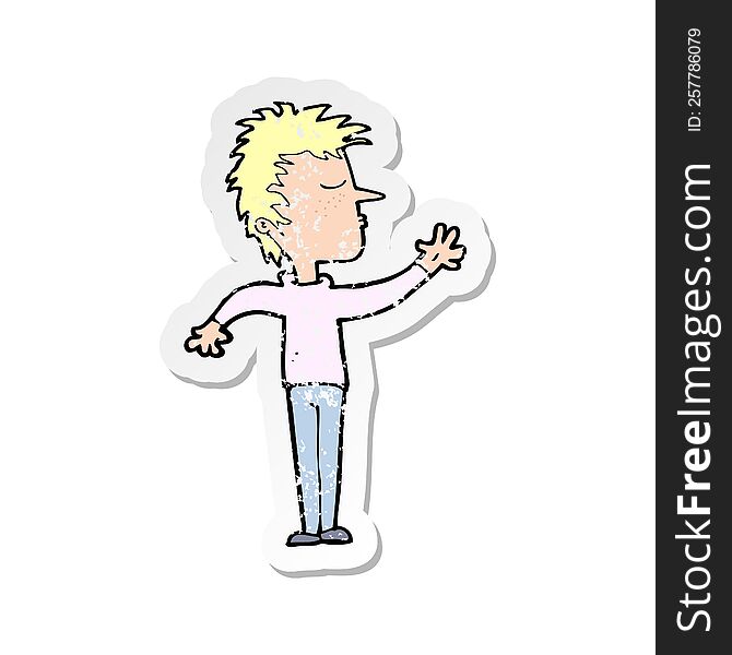 Retro Distressed Sticker Of A Cartoon Dismissive Man