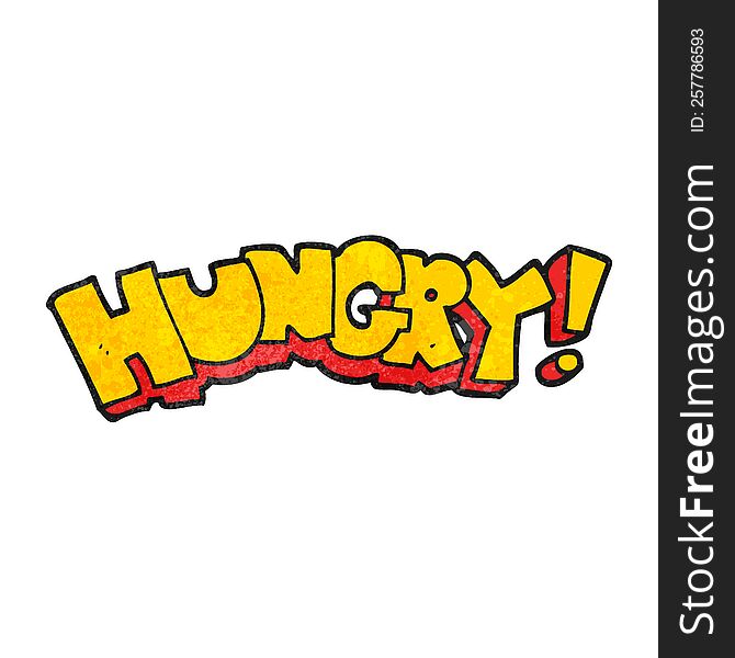 freehand textured cartoon hungry text