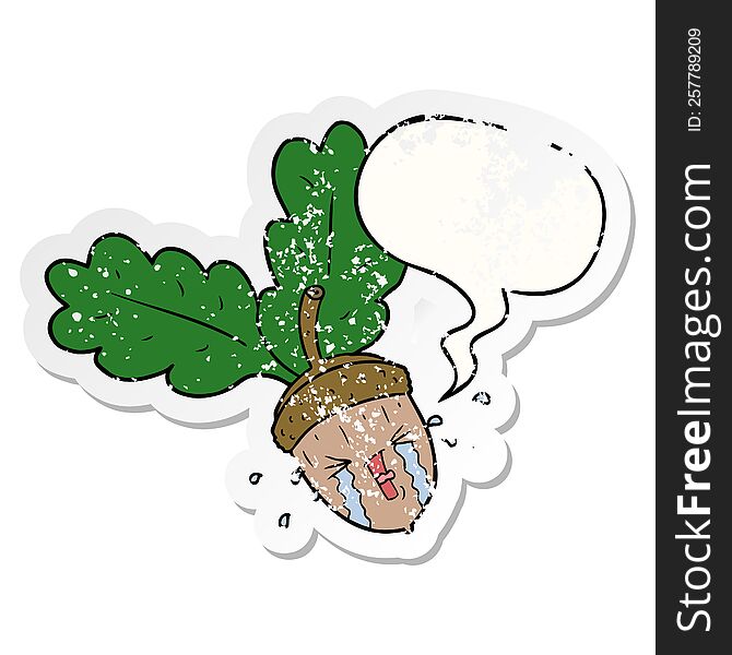 Cartoon Crying Acorn And Speech Bubble Distressed Sticker