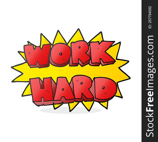 freehand drawn cartoon work hard symbol