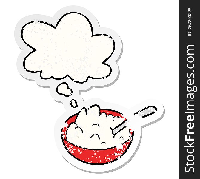 cartoon bowl of porridge with thought bubble as a distressed worn sticker