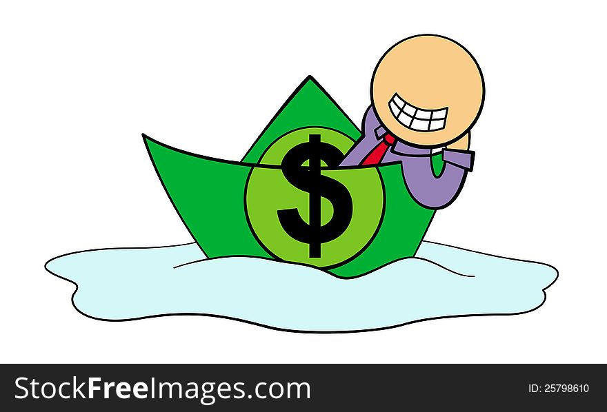 A cartoon business man riding a boat made up of a dollar bill. A cartoon business man riding a boat made up of a dollar bill