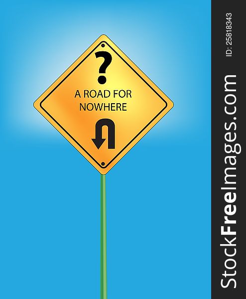 Computer made road sign for nowhere